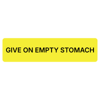 "Give On Empty Stomach" Dispensing Labels