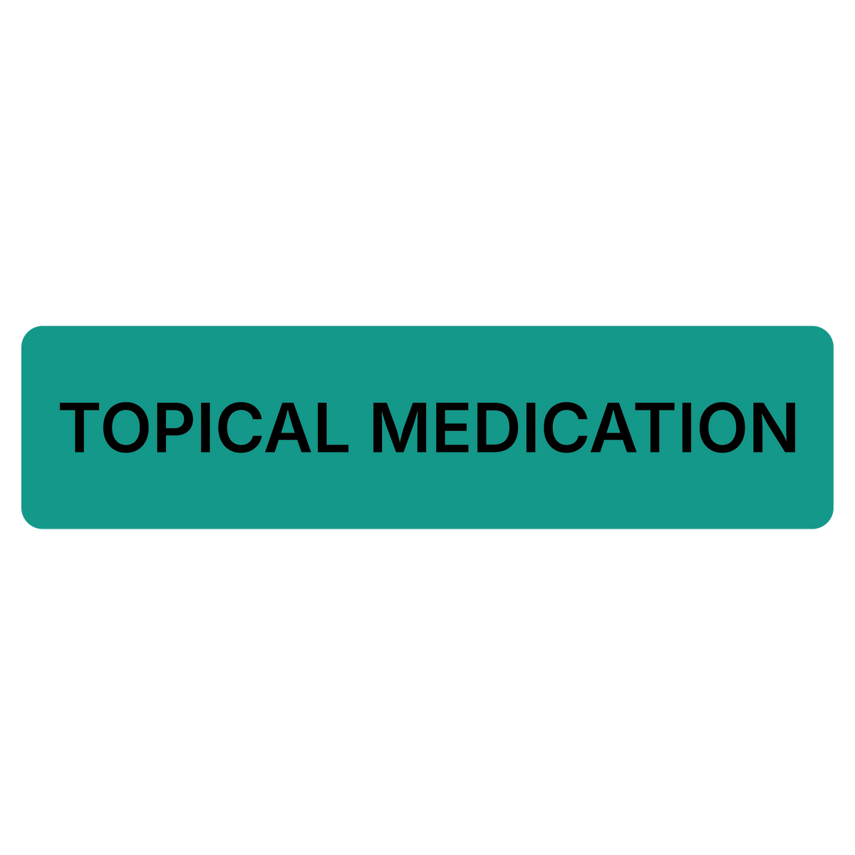 "Topical Medication" Dispensing Labels