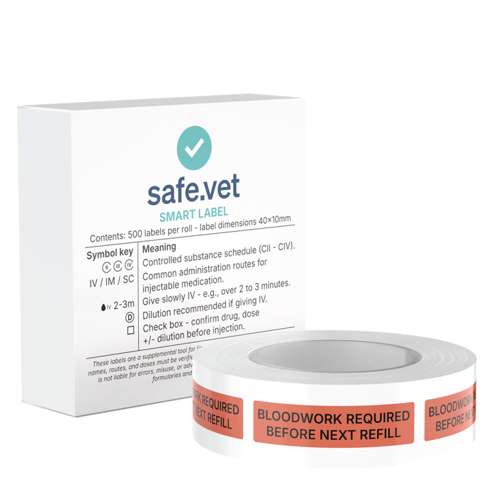 "Bloodwork Required Before Next Refill" Dispensing Labels