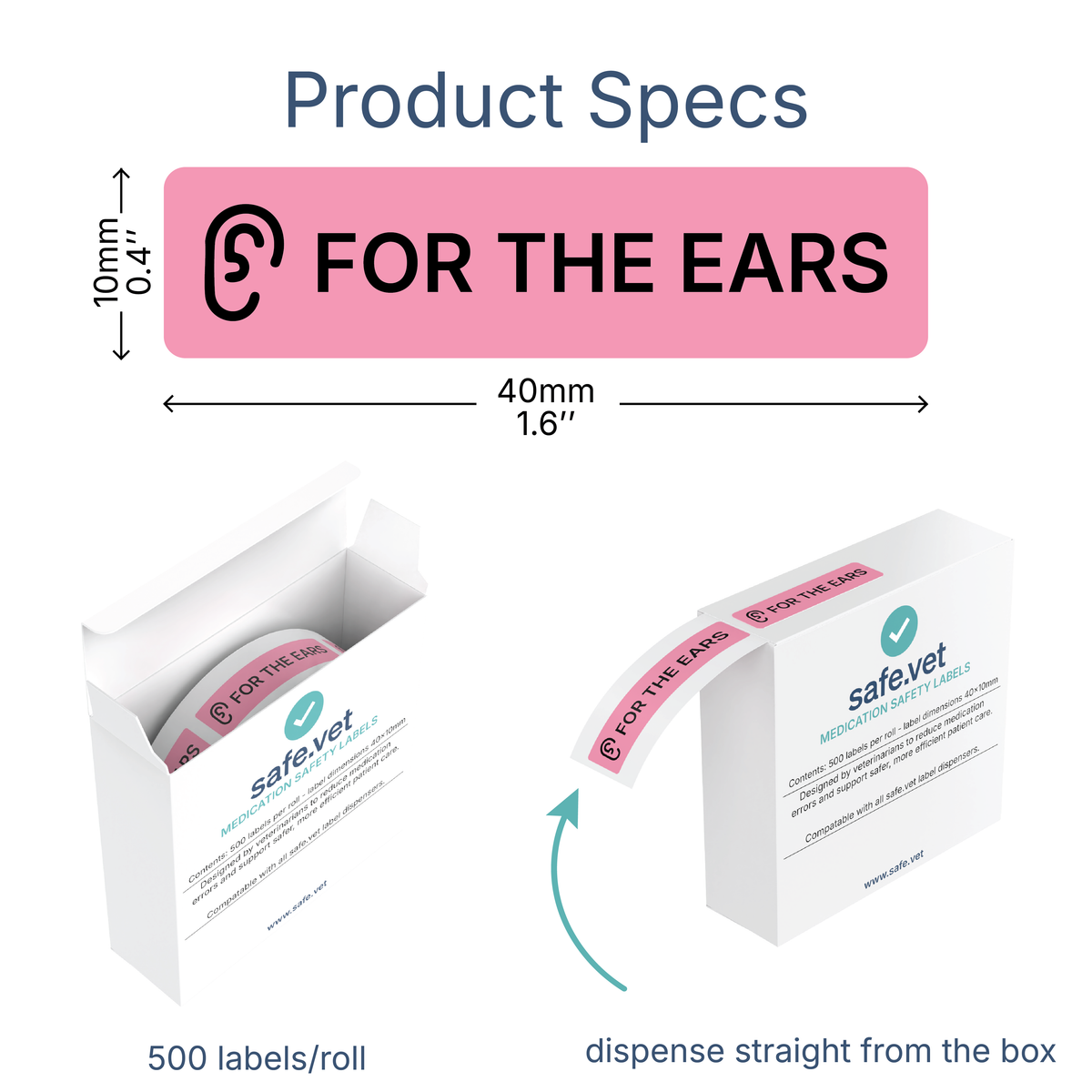 "For The Ears" Veterinary Dispensing Labels – Pharmacy Instruction Stickers Roll of 500 | Vet Prescription Reminder Labels for Client Medications & Safety