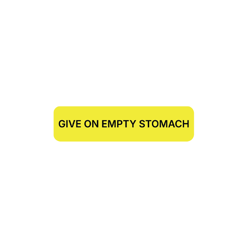 "Give On Empty Stomach" Dispensing Labels