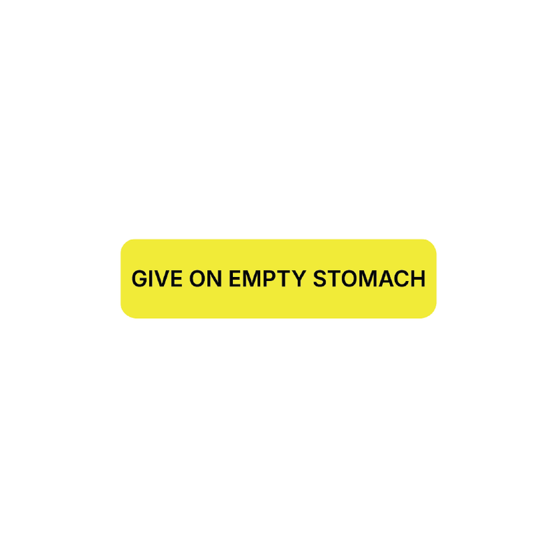 "Give On Empty Stomach" Dispensing Labels