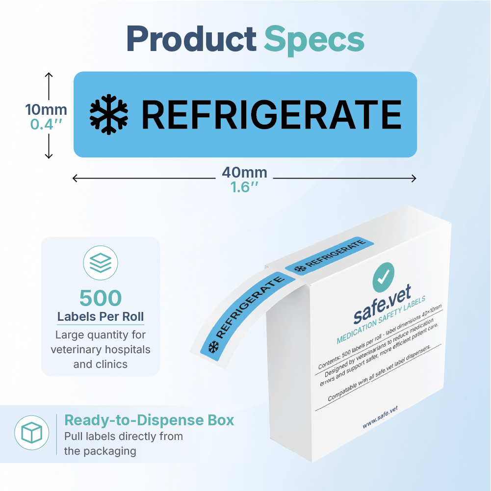 "Refrigerate" Dispensing Labels