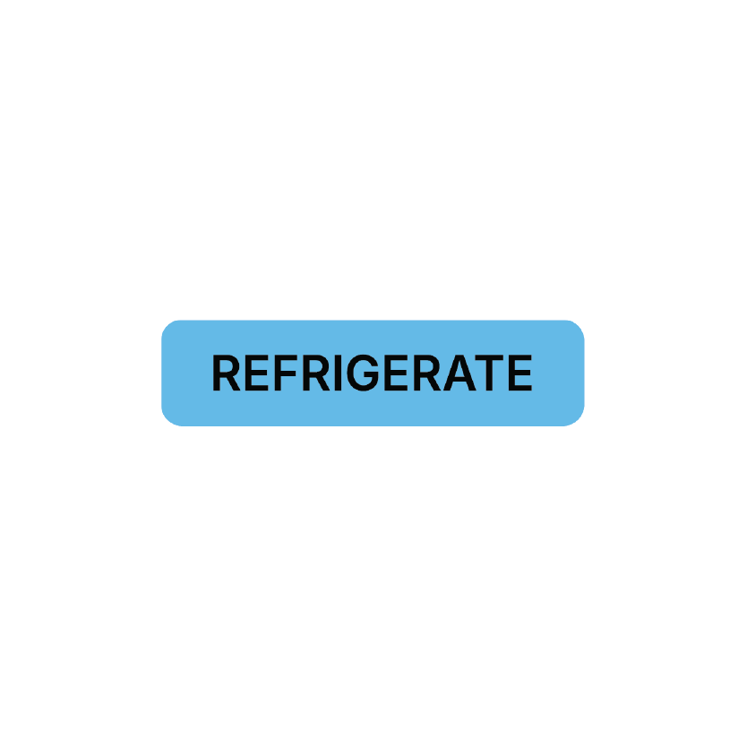 "Refrigerate" Dispensing Labels