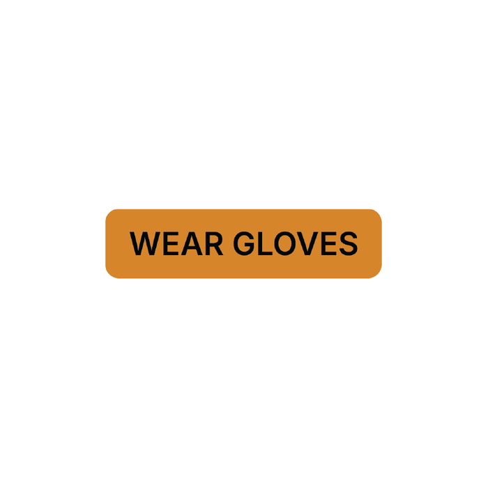 "Wear Gloves" Dispensing Labels