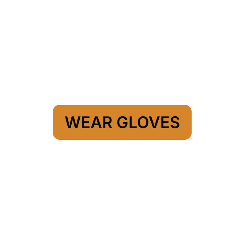 "Wear Gloves" Dispensing Labels